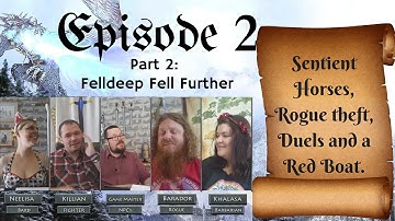 BACONRPG: Episode 2 Part 2 Felldeep Fell Further- Pathfinder Roleplaying Session