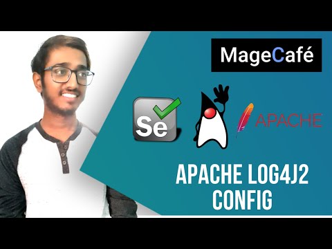 Apache Log4j2 XML Configuration - Selenium | Coding Basics | Magecafe