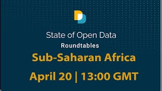 The State of Open Data and Sub-Saharan Africa