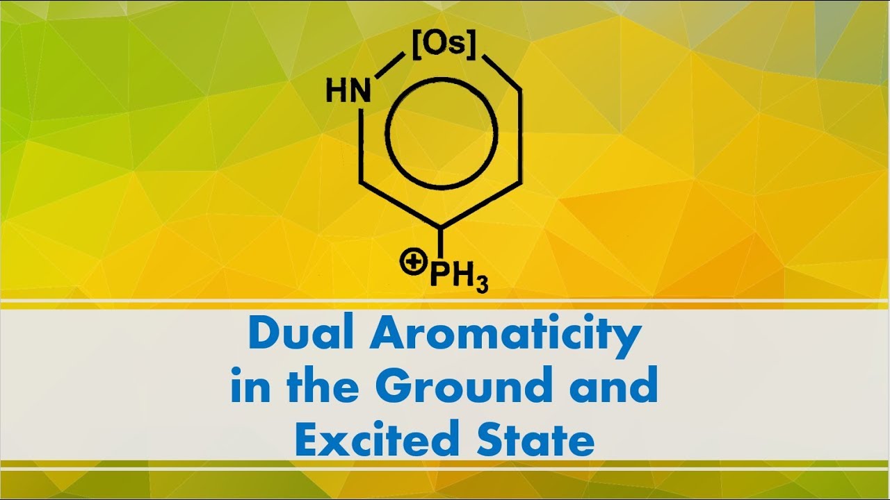 Short Video: Dual Aromaticity in Both the Ground and the Excited State ...