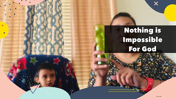 Object Lesson: Nothing is Impossible for God