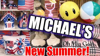 NEW SUMMER COLLECTION @ MICHAEL’S + more NEW 4th If July!