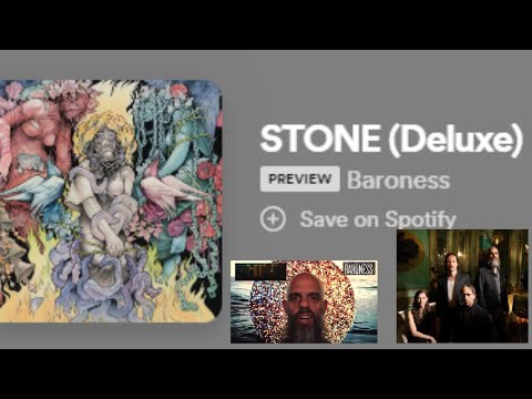 Baroness released deluxe version of “Stone“ w/ 6 bonus live tracks