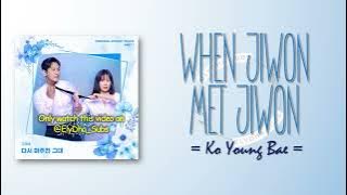 Download lagu Ko Young Bae (Soran) - When JIWON met JIWON (다시 마주친 그대) [Love Your Enemy OST Part 1]