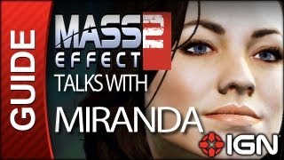 Mass Effect 2 - Talks with Miranda - Walkthrough