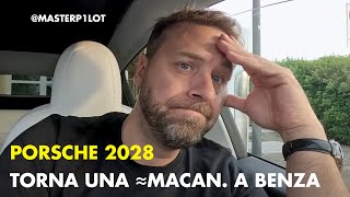 Sempre dal baretto di Campodarsego... | Torna Porsche ≈Macan TERMICA nel 2028 🙈