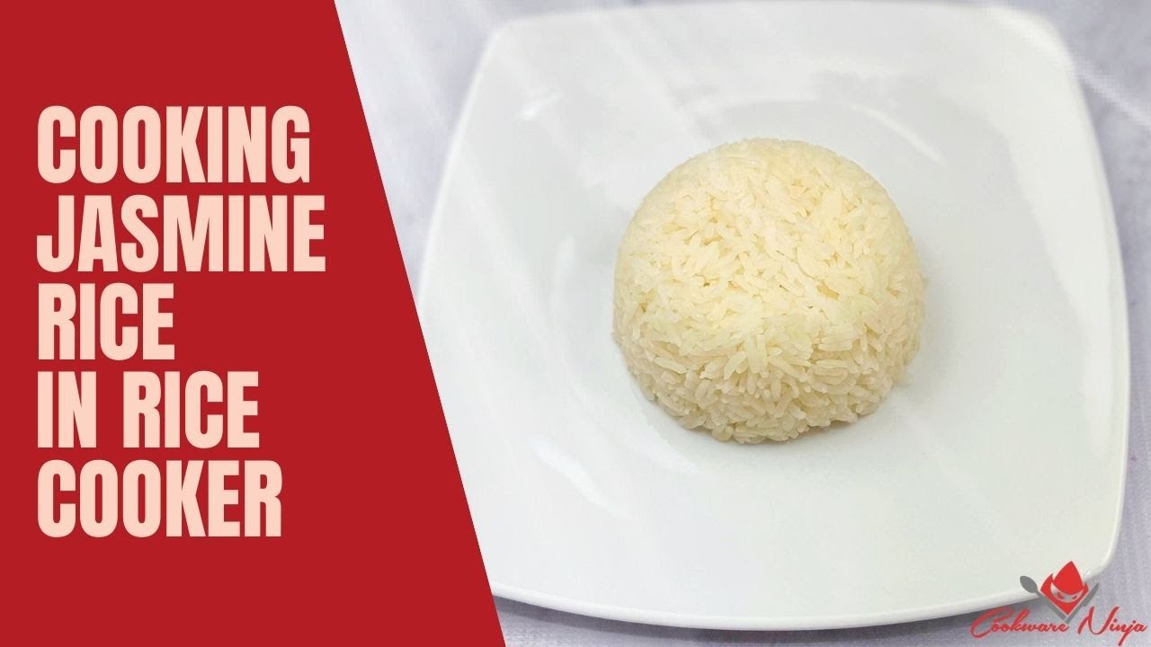 How to Cook Jasmine Rice Recipe