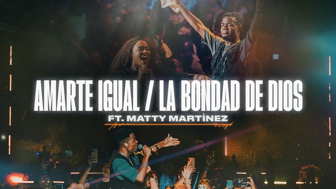 Watch Cales Louima | Amarte Igual / La Bondad De Dios Feat. Matty Martinez on YouTube Watch Cales Louima | Amarte Igual / La Bondad De Dios Feat. Matty Martinez on YouTube
