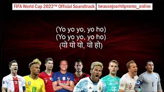 Hayya Hayya Better Together   FIFA World Cup 2022™ #LYRIC VIDEO #English #French #Hindi