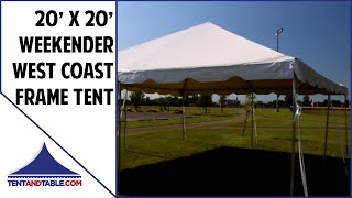 20' x 20' Weekender West Coast Frame Tent