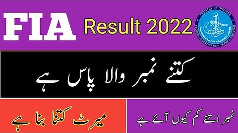 FIA Passing Marks 2022 || FIA Merit 2022 ||FIA written test Results 2022