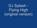 DJ Splash Flying High(original)