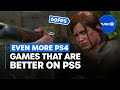 EVEN MORE PS4 GAMES THAT ARE BETTER THAN EVER ON PS5 | PlayStation 5