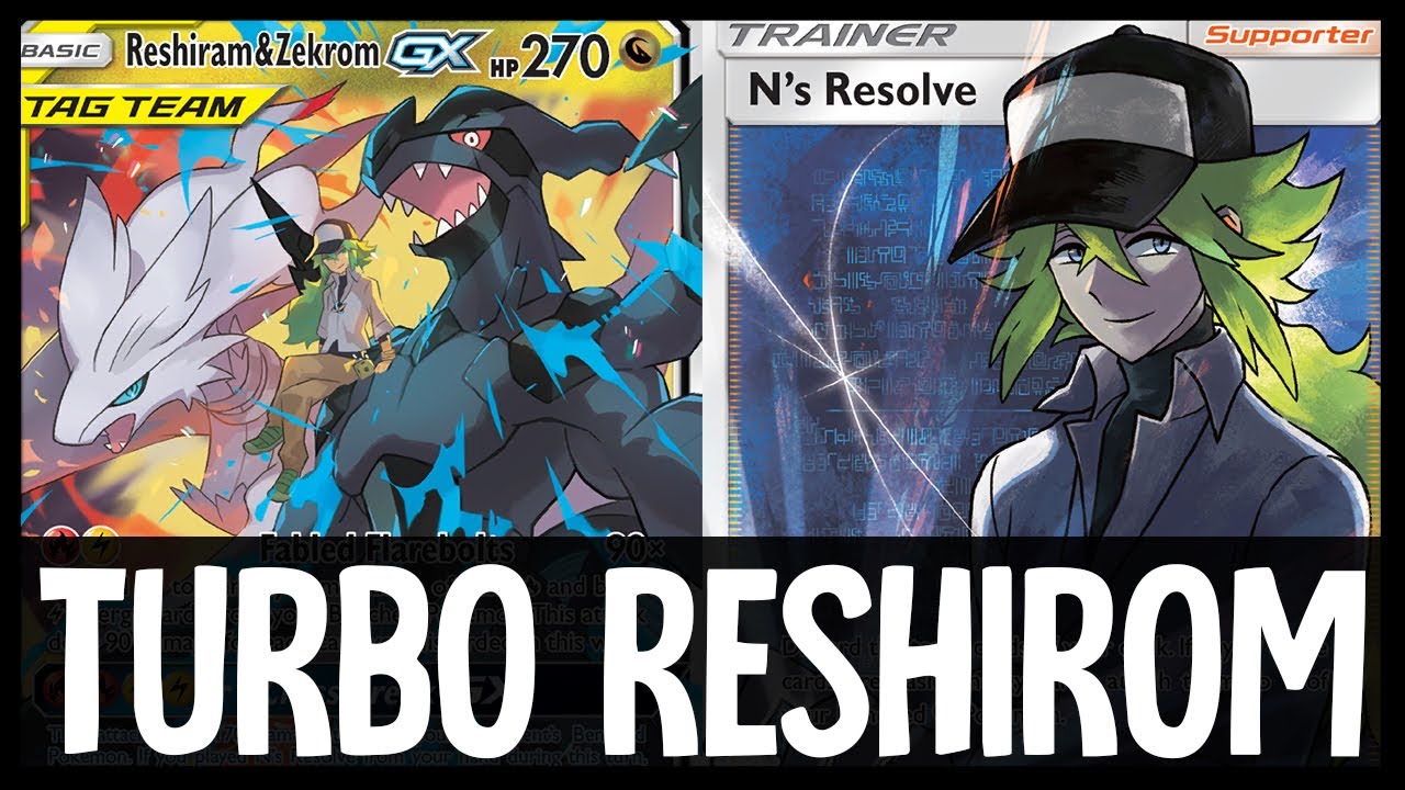 The New Best Pokemon Deck! (Reshiram & Zekrom Tag Team GX) 