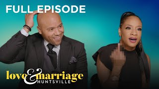 UNLOCKED Full Episode: EP 107 ‘Going for Broker’| Love & Marriage Huntsville | OWN