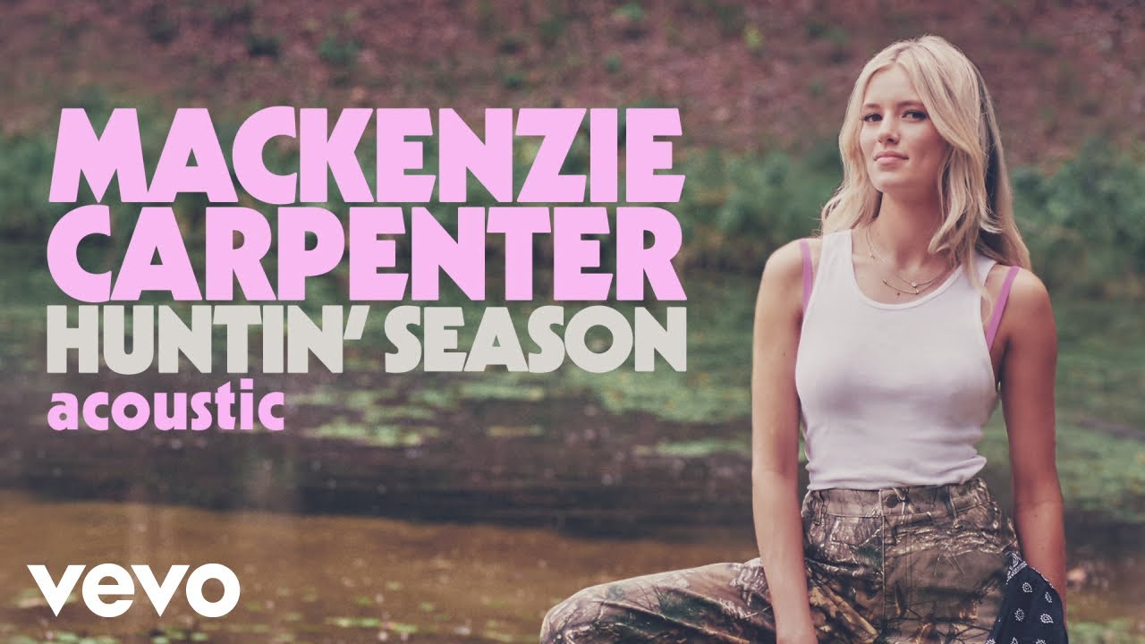 Mackenzie Carpenter - Huntin' Season (Acoustic / Audio)
