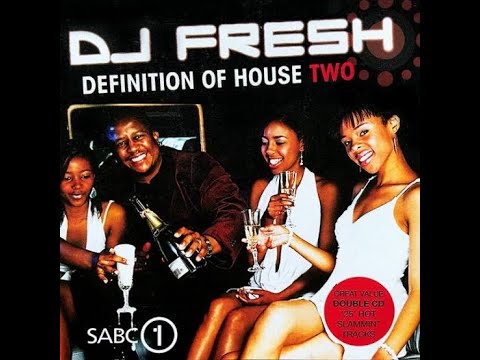 Definition of House 2   Mixed by DJ Fresh 2005 CD1