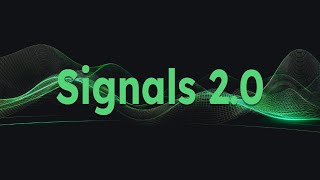 Designing Signals 2.0