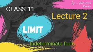 Indeterminate form of Limits Class 11 (Part 2)