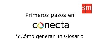 Como generar un Glosario - Editorial SM