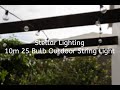 Stellar lighting  10m 25 bulb outdoor string lights