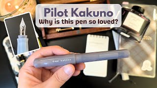Pilot Kakuno | Why is this pen so loved?