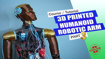 Course / Tutorial Assembling a Real Size 3D Printed Humanoid Robot Arm Part 3 # BR3D
