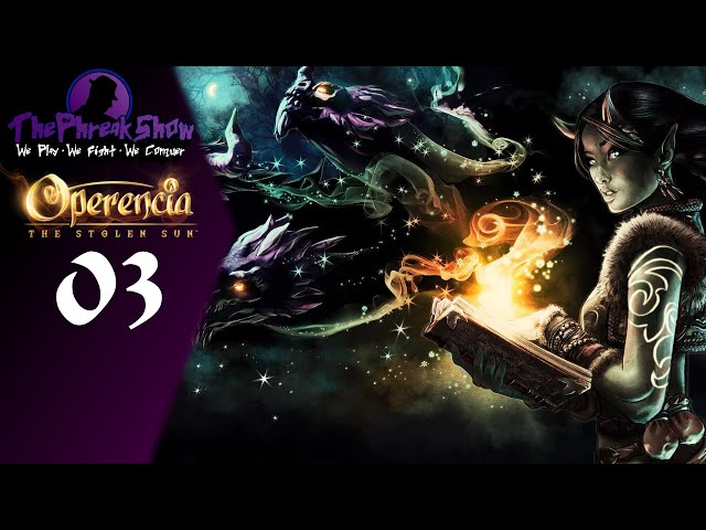 Let's Play Operencia The Stolen Sun - Part 3 - The Battles Intensify A Bit!