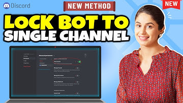 How to Lock a Bot to a Single Channel on Discord 2025