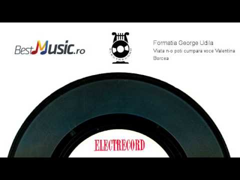 Formatia George Udila - Viata n-o poti cumpara (voce Valentina Borcea)