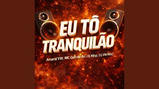 Eu Tô Tranquilão