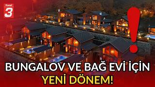 Tarım Arazilerinde Yeni Dönem Bungalov Ve Bağ Evi İçin Sınır Düştü