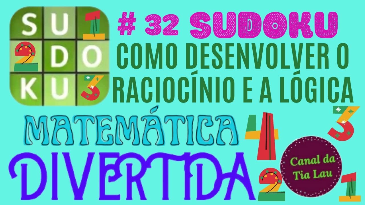 Videoaula de Raciocínio Lógico: Sudoku