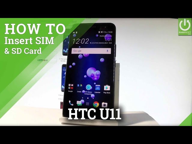 HTC U11 - Carte nano SIM - HTC SUPPORT