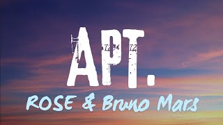 APT. |  ROSÉ & Bruno Mars (Lyrics)