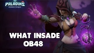 [Paladins] What Insade Ob 48 - Voice Chat!! new skins and new Champion