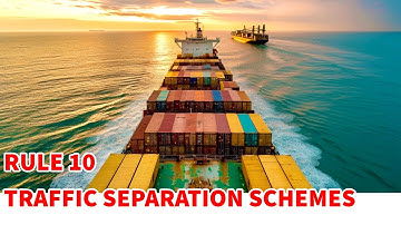 Rule 10:  Traffic Separation Schemes | Navigation Rules Of The Road