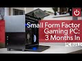 My thoughts after using a small form factor gaming pc for 3 months