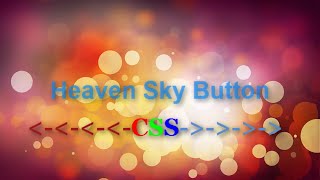 Heaven Sky Button CSS // Beautiful CSS/HTML Style!