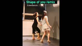 Shape Of You Remix #라인댄스 #shorts