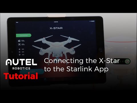 Autel Robotics Tutorial: Connecting the X-Star to the Starlink App