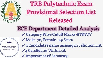 TRB Polytechnic Provisional List | ECE Dept Detailed Analysis | Male - 70, Female - 49 Seats