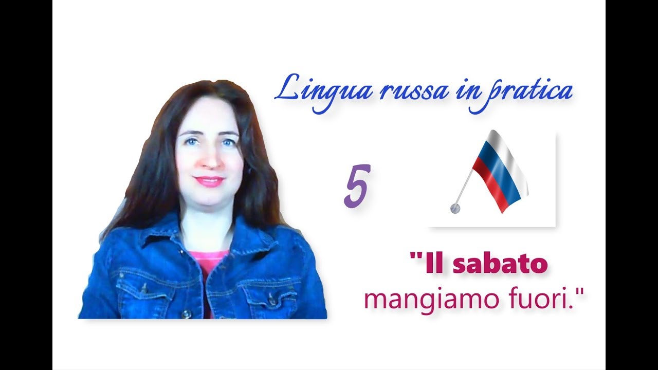 Russo base. 44. I giorni della settimana all’accusativo  -  Pratica di conversazione (riproduzione)