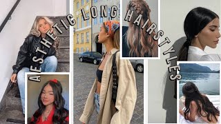 AESTHETIC LONG HAIRSTYLES