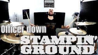 Stelios Pep - Stampin&#39; Ground - &quot;Officer down&quot; - drum cover