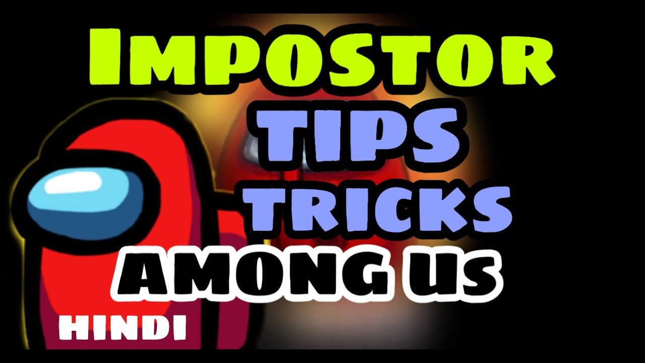 How To Always Win As Impostor In Among Us Game!! [ HINDI ] - YouTube