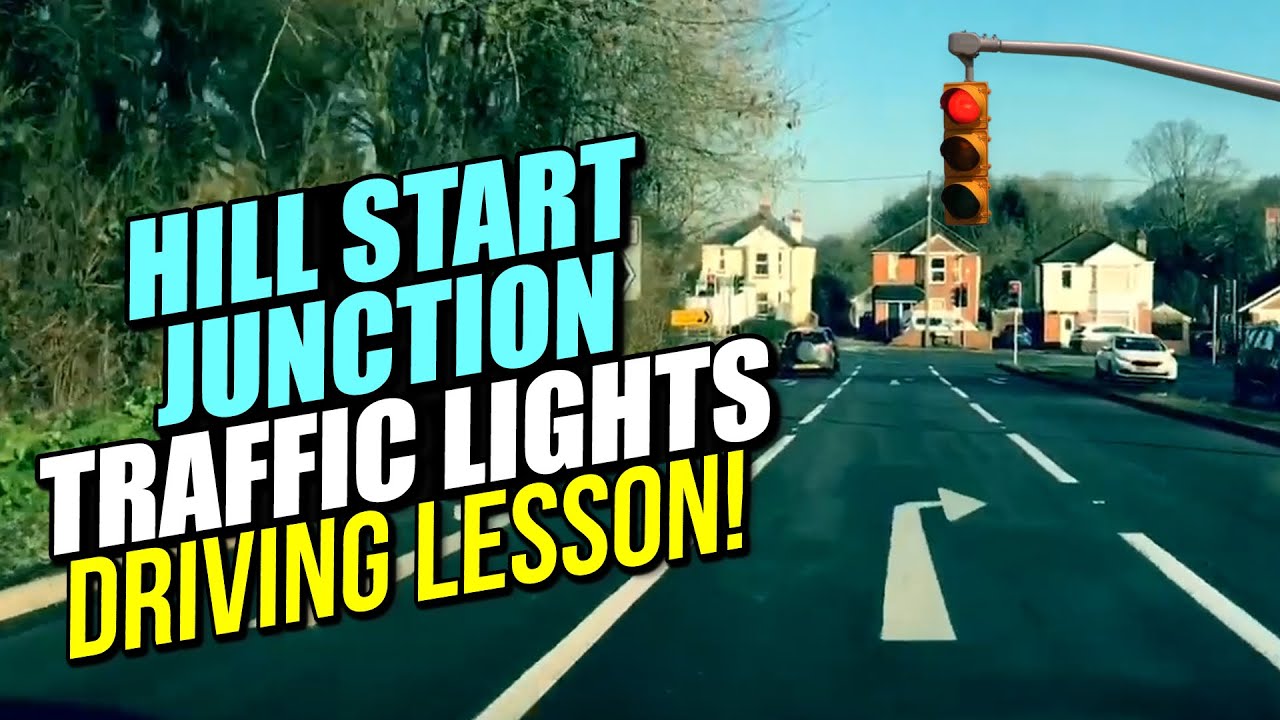 Hill Start Junction/Traffic Light Driving Lesson! YouTube