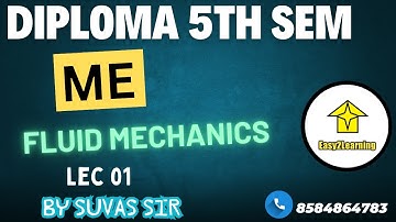 Diploma 5th sem ME | Fluid Mechanics Lec 01 |  by Suvas Sir/ Easy2learning