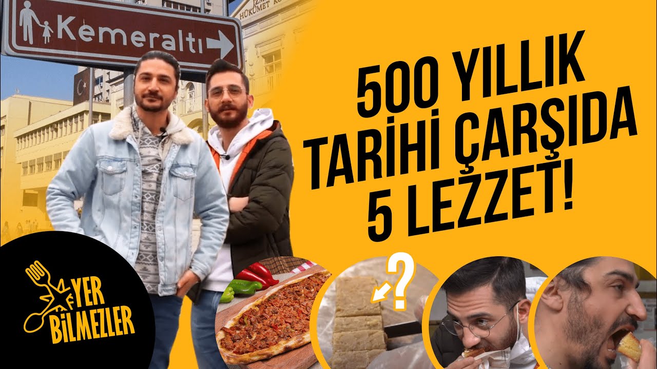 500 Yıllık Kemeraltı Çarşısı’nda En Meşhur 5 Lezzet | İzmir