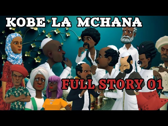 KOBE LA MCHANA |Full story 01| class=